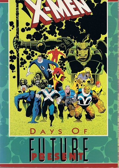 X-MEN DAYS OF FUTURE PRESENT TP (INGLÉS)