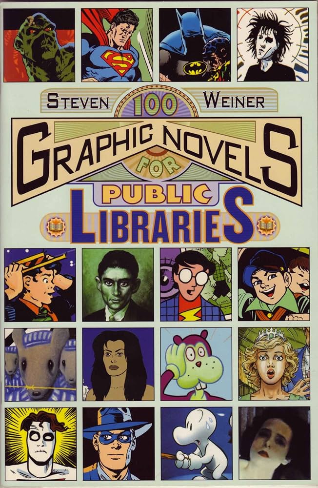 100 GRAPHIC NOVELS FOR PUBLIC LIBRARIES