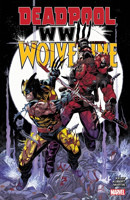 DEADPOOL / WOLVERINE WWIII TP (INGLES)