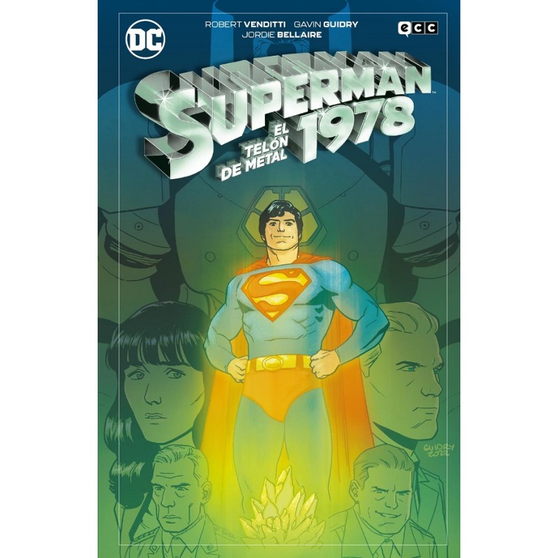 SUPERMAN 1978: EL TELON DE METAL