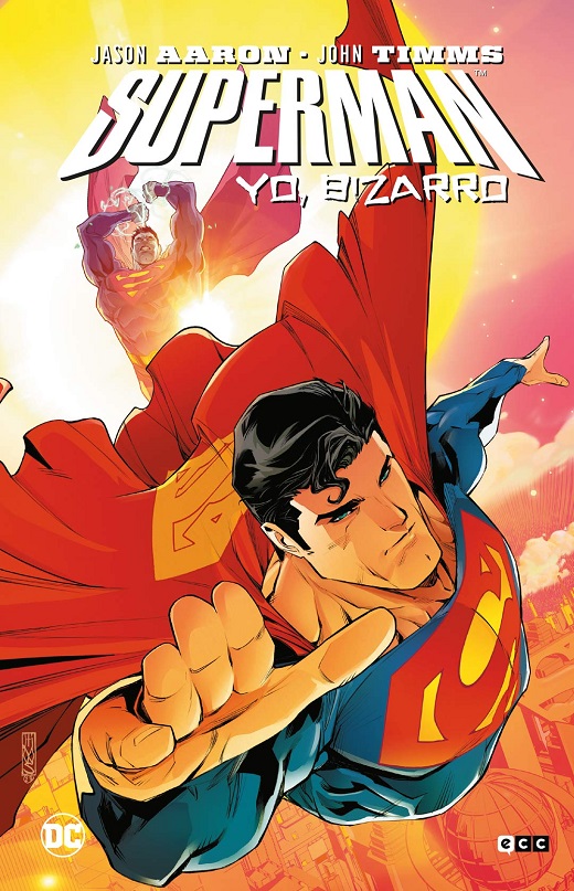 SUPERMAN · YO, BIZARRO