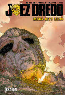 JUEZ DREDD: MEGA-CITY ZERO 01