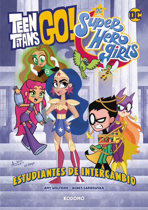 TEEN TITANS GO! / DC SUPER HERO GIRLS: ESTUDINTES DE INTERCAMBIO
